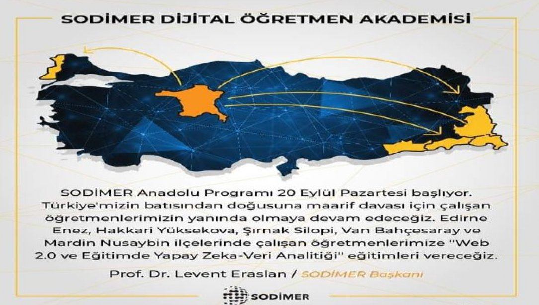Sodimer Dijital Öğretmen Akademisi Anadolu Programına İlçemiz Dahil Edildi.